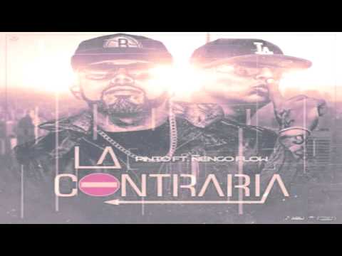 Ñengo Flow Ft. Pinto - La Contraria (Original) (2014)