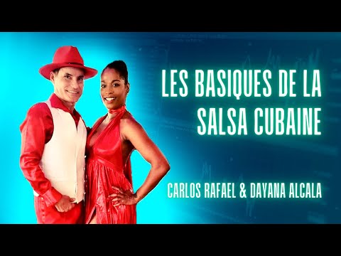Les basiques du Casino (Salsa Cubaine) avec Carlos Rafael & Dayana Alcalá