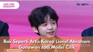 Download lagu Bak Seperti Artis Korea Lionel Abraham Gunawan Jadi Model Cilik - PAGI-PAGI AMBYAR (18/12/25) P4 mp3