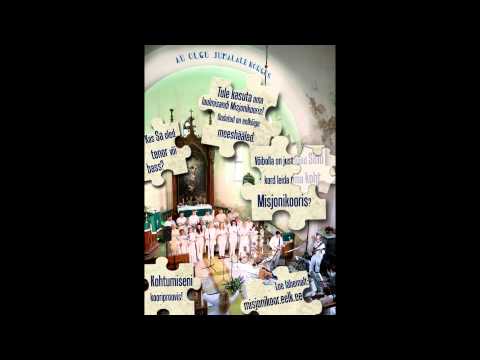 Misjonikoor ootab uusi lauljaid