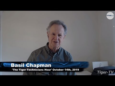 October 14th, The Tiger Technician's Hour with Basil Chapman on TFNN - 2019