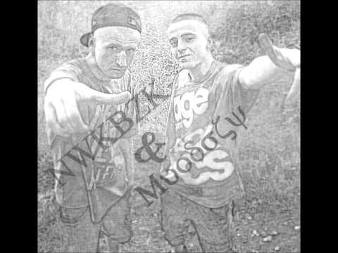 NWKBZK & Muodszy   Mamy Tego Tyle