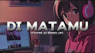 Download lagu DI MATAMU - SUFIAN SUHAIMI COVER by MOON MUSIKAI SPEED UP mp3