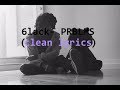 PRBLMS- 6lack (clean lyrics)