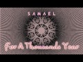 Samael - For a Thousand Years 