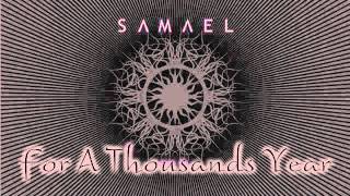 Samael - For a Thousand Years