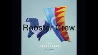 Tax Collectors - Rooster Crew