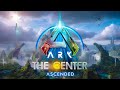 ARK Ascended Center Launch Party! First Look!