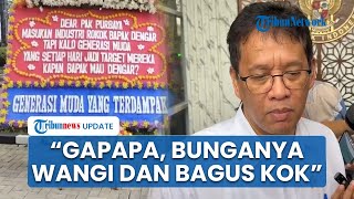 Kelakar Purbaya seusai Dikritik Pakai Karangan Bunga hingga Penuhi Kantor: Gapapa, Wangi & Bagus