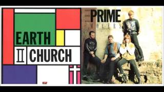 The Prime Movers - Earth Church