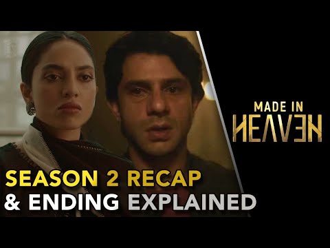 Made In Heaven Season 2 Ending Explained | Recap & Hidden Details