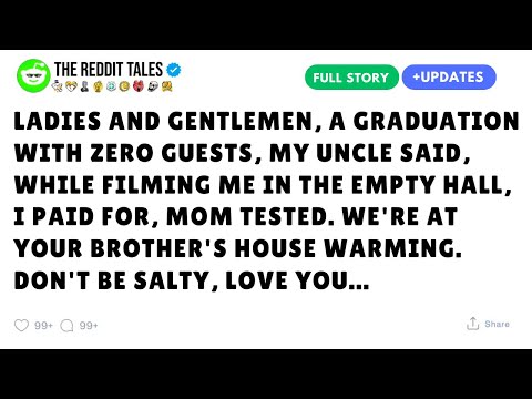 Ladies And Gentlemen, A Graduation With Zero Guests, My Uncle Said, While Filming Me In...