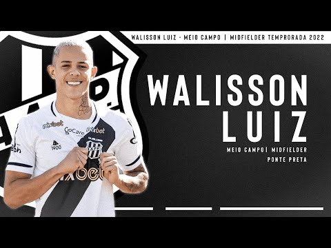 ⚽ WALISSON LUIZ | VOLANTE - DEFENSIVE MIDFIELDER - PONTE PRETA 2022
