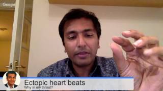 Ectopic heart beats - Why do i feel them in my throat?