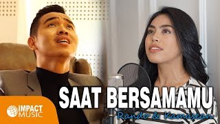Download lagu Kamasean & Rando Sembiring - Saat BersamaMu mp3 Download lagu Kamasean & Rando Sembiring - Saat BersamaMu mp3