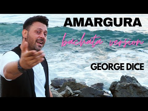 Karol G - Amargura  (BACHATA VERSION by GEORGE DICE)