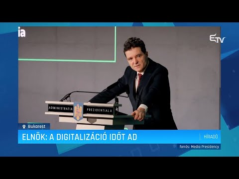 Elnök: A digitalizáció időt ad – Erdély TV