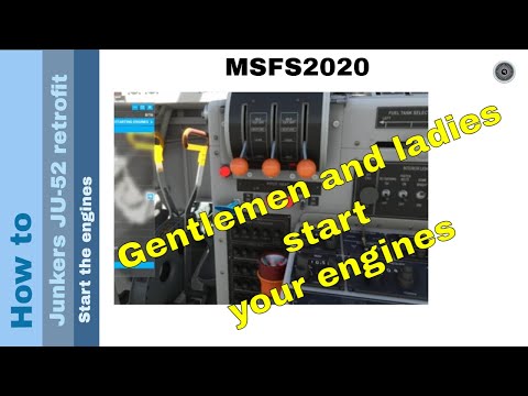 Flight Simulator 2020 - How to - Junkers JU-52 Retrofit - Start the engines