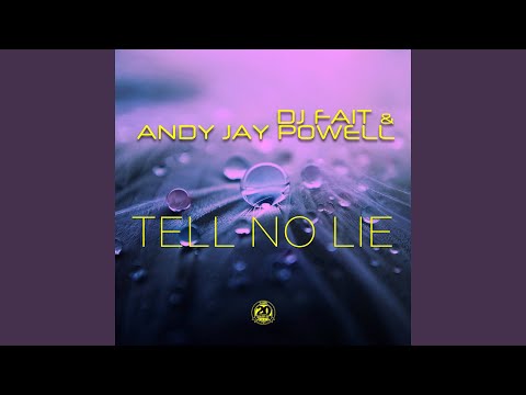 Tell No Lie (DJ Fait Extended Mix)