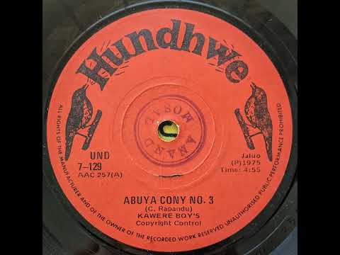 KAWERE BOYS – Abuya Cony No.3 / Miss Susan