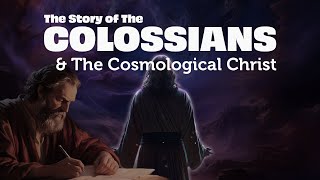 The Story of Colossians | An EPIC Reading & Commentary