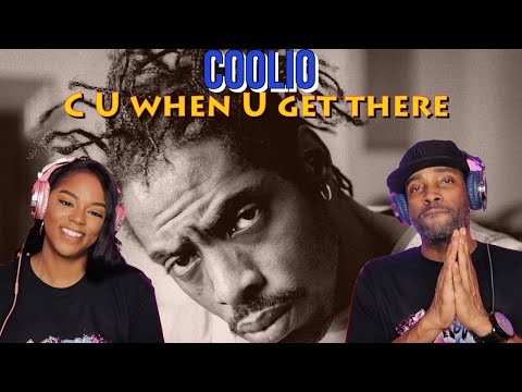 First Time Hearing Coolio “C U When U Get There” (feat. 40 Thevz) Reaction | Asia and BJ
