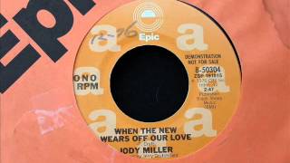 Jody Miller &quot;When The New Wears Off Our Love&quot;