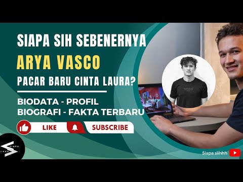 Siapa sebenarnya Arya Vasco | Pacar Baru Cinta Laura? #aryavasco #cintalaura #cintalaurakiehl