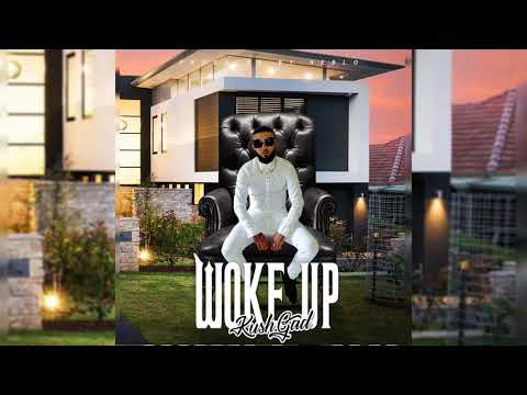 Kushgad - Woke up