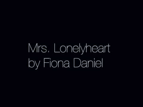 Mrs. Lonleyheart by Fiona Daniel