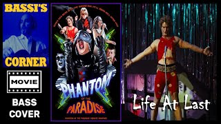 PHANTOM OF THE PARADISE - PAUL WILLIAMS FEAT. RAY KENNEDY – LIFE AT LAST BASS COVER