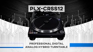YouTube Video - Introducing the PLX-CRSS12 professional digital-analog hybrid turntable