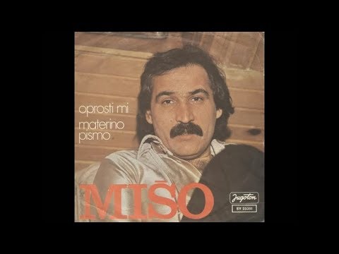 Mišo Kovač - Oprosti mi - (Official Audio 1978)