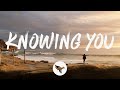 Kenny Chesney - Knowing You (Lyrics)