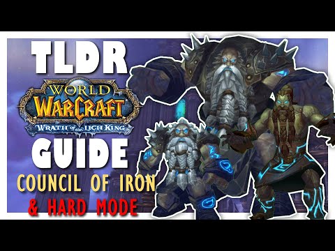 TLDR ASSEMBLY OF IRON Normal + HARD MODE Guide - Wrath Classic ULDUAR Guide