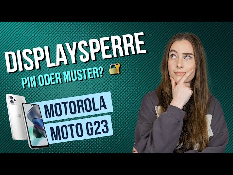 Motorola moto g23 - Displaysperre einrichten • 📱 • 🀡 • ☡ • Anleitung / Tutorial