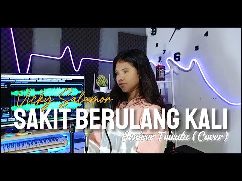 Sakit berulang kali (Vicky Salamor) _ Cover by Jeniver Toisuta_Omv 2024