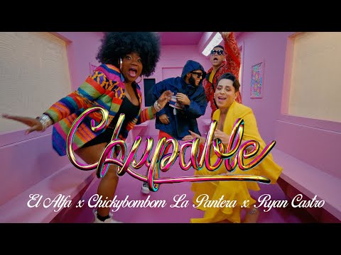 El Alfa "El Jefe" x Chicky Bom Bom x Ryan Castro - Chupable (Video Oficial)