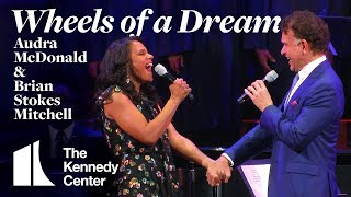 Audra McDonald and Brian Stokes Mitchell re-unite to sing &quot;Wheels of a Dream&quot; from Ragtime