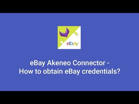 eBay Akeneo Connector - How to obtain eBay credentials for Akeneo ?