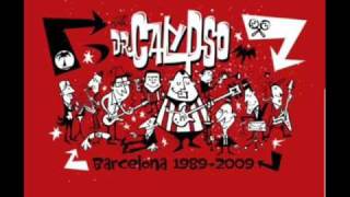 Dr Calypso - The Power Of The Latin Soul
