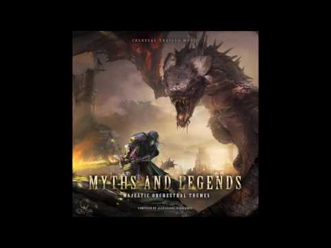 Colossal Trailer Music -  Myths & Legends