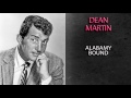 DEAN MARTIN - ALABAMY BOUND