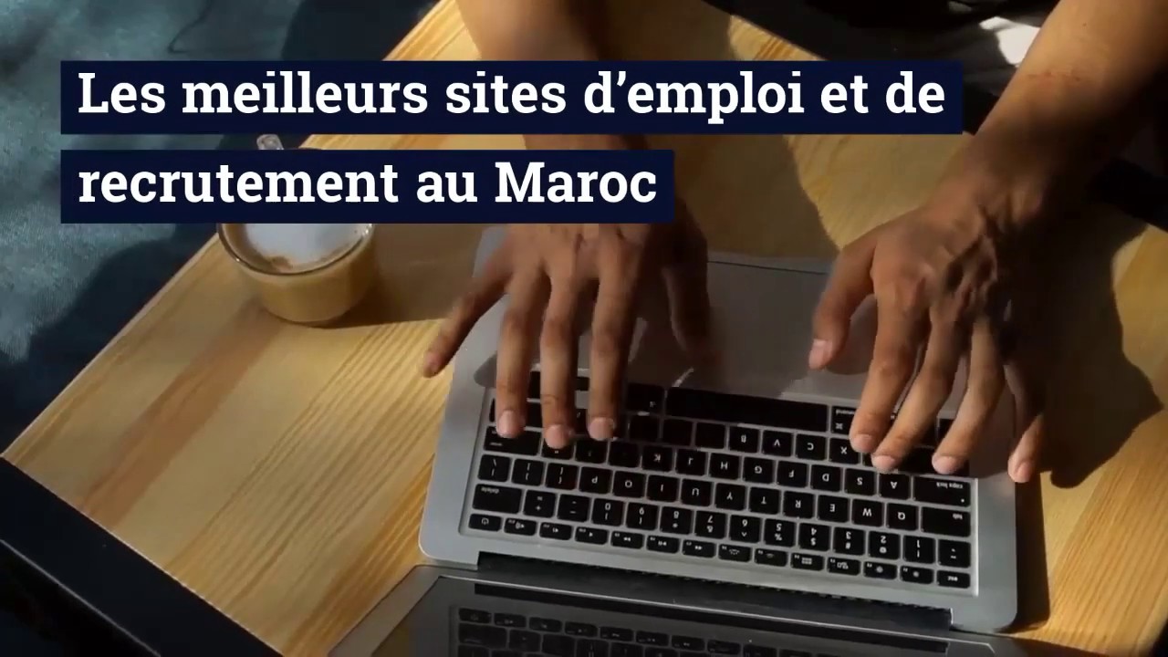 Les meilleurs sites web d'emploi et de recrutement au Maroc