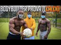 BODYBUILDER GIOCA A CALCIO ⚽️