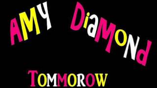Amy Diamond - Tommorow / Lyrics