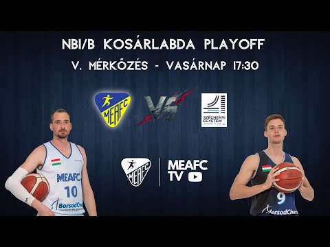 MEAFC TV Kosárlabda MEAFC-Miskolc - Agrofeed UNI Győr