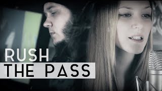 Rush - The Pass (Fleesh Version)