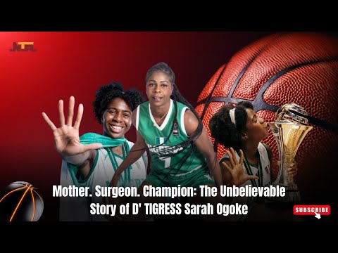 Mother. Surgeon. Champion: The Unbelievable Story of D' TIGRESS Sarah Ogoke