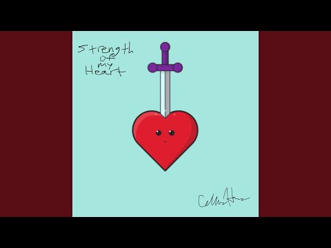 Strength of My Heart